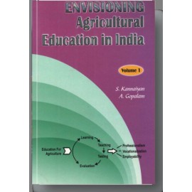 Envisioning Agricultural Education in India Vol. 1