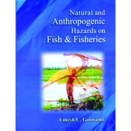 Natural and Anthropogenic Hazards on Fish and Fisheries