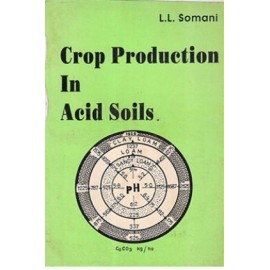 Crop Production in Acid Soils