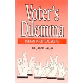 Voter's Dilemma: Indian Political Scene