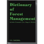 Dictionary of Forest Management (Includes Economics, Fire, Range & Wildlife)