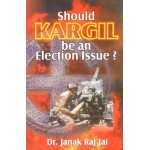 Should Kargil Be an Election Issue?