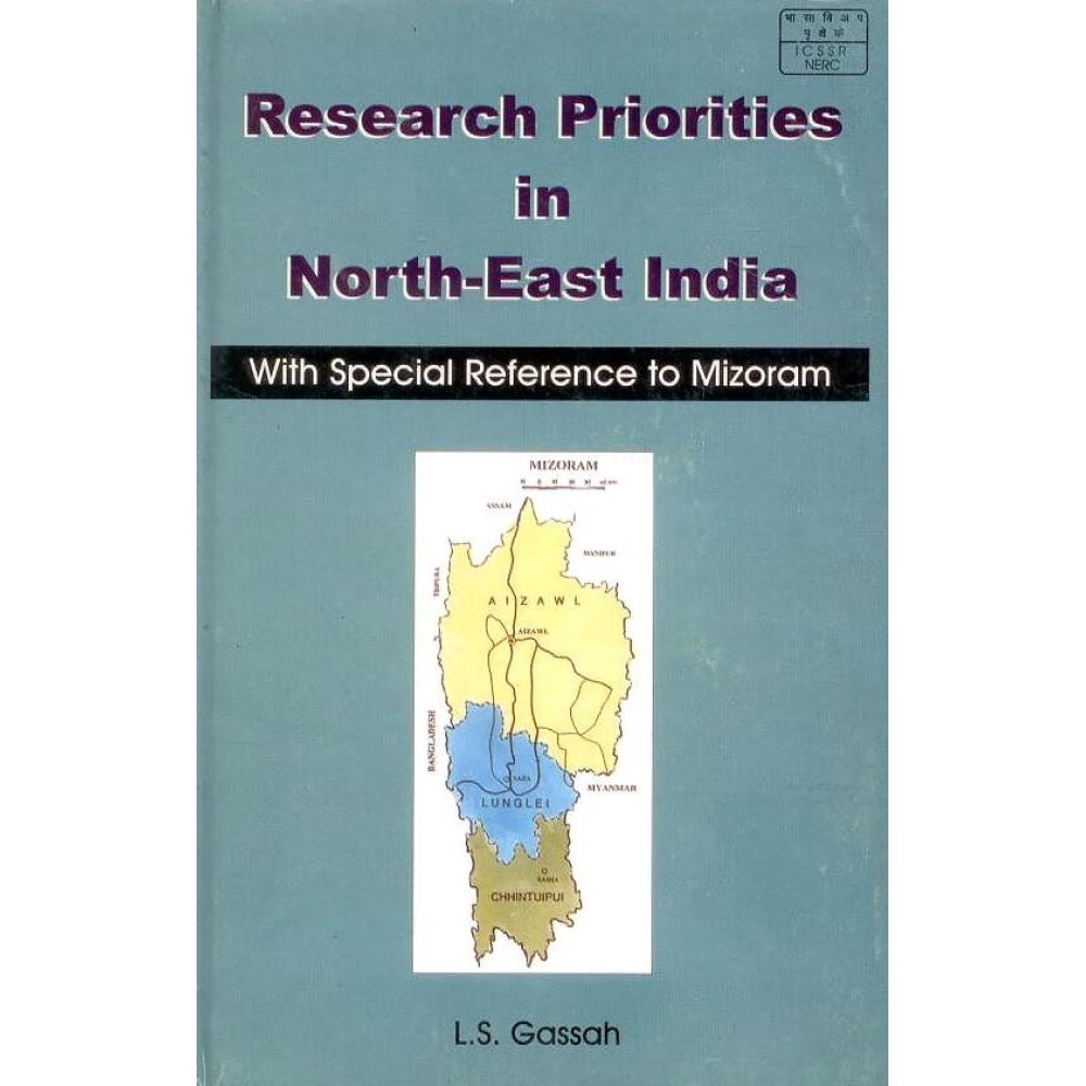 Research Priorities in North East India: With Special Reference to Mizoram