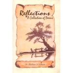 Reflection: A Collection of Poems