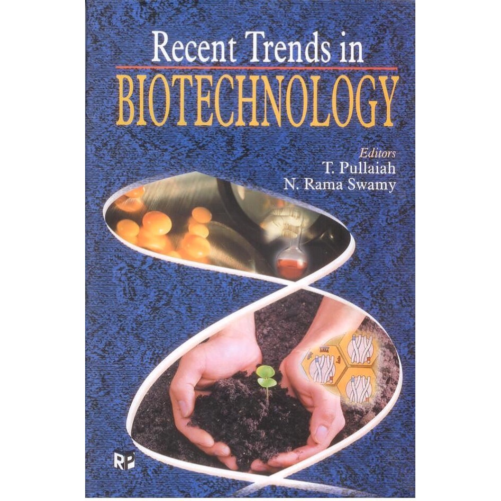 Recent Trends in Biotechnology