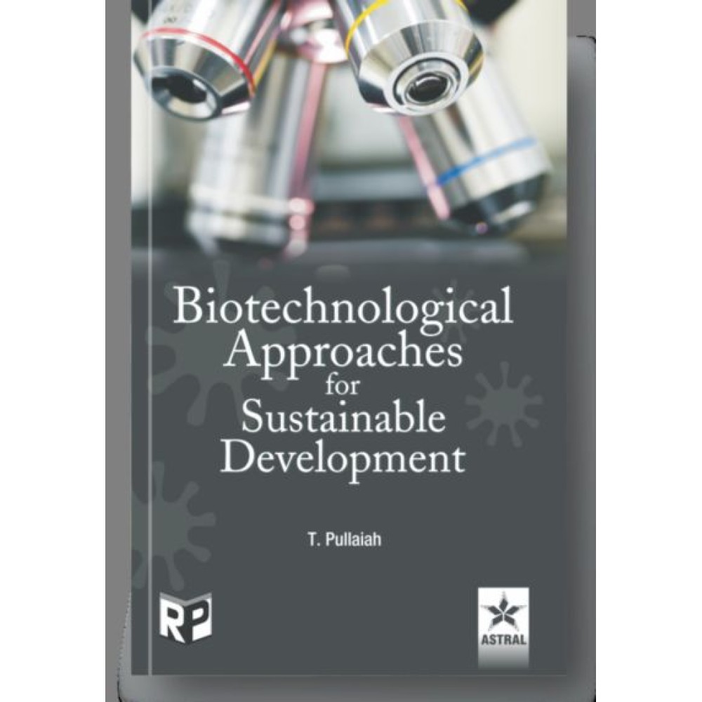 Biotechnological Approaches for Sustainable Development