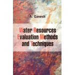 Water Resources Evaluation Methods and Techniques