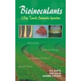 Bioinoculants: A Step Towards Sustainable Agriculture