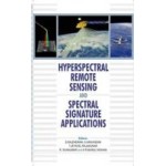 Hyperspectral Remote Sensing and Spectral Signature Applications