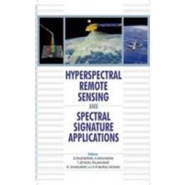 Hyperspectral Remote Sensing and Spectral Signature Applications