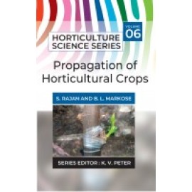 Propagation of Horticultural Crops