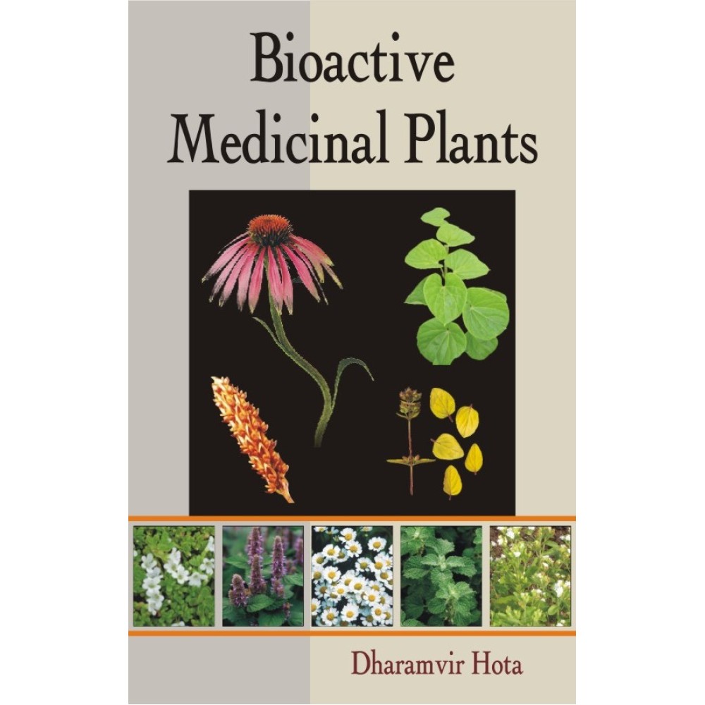 Bioactive Medicinal Plants