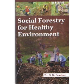 Social Forestry for Healthy Environment