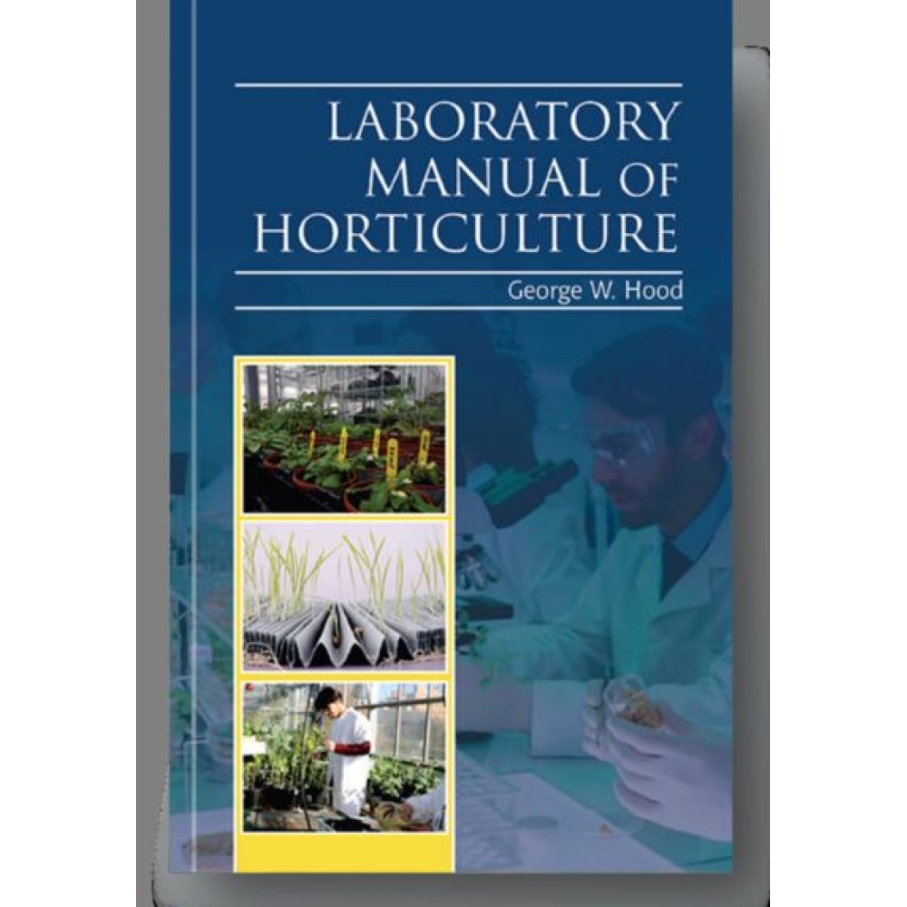 Laboratory Manual of Horticulture