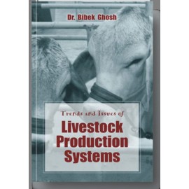 Trends and Issues of Livestock Production Systems