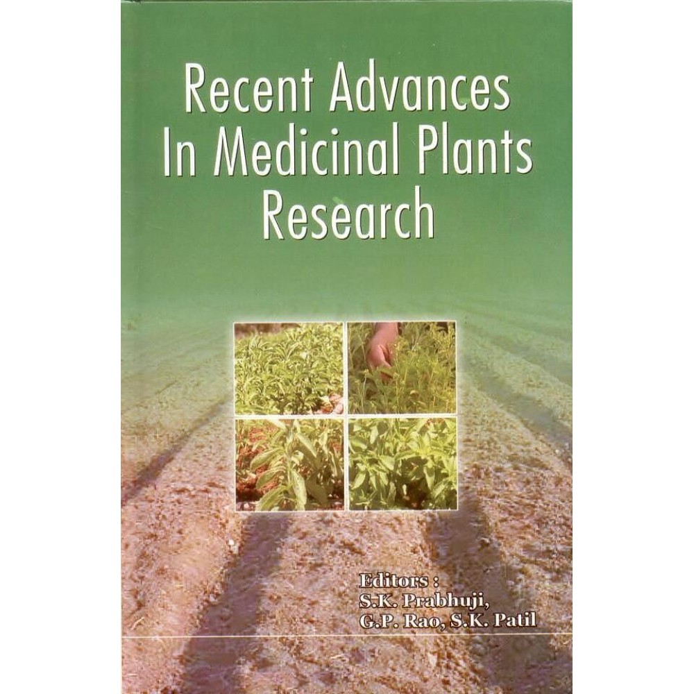 Recent Advances in Medicinal Plants Research