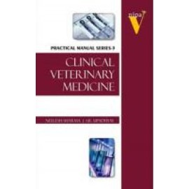 Clinical Veterinary Medicine: Practical Manual Series Vol 03