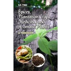 Spices,Plantation Crops,Medicinal and Aromatic Plants