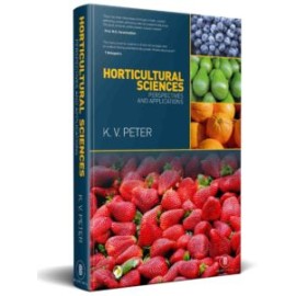 Horticultural Sciences: Perspectives And Application