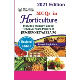 MCQs in Horticulture Includes Memory Based Previous Years Papers of JRF/SRF/NET/AIEEA PG Revised edn (PB)