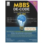 MBBS De-Code Semi-solved Series 2019-2008 IIIrd Prof (Part-I) Avadh University (PB)