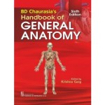 BD Chaurasia's Handbook of General Anatomy, 6e (PB)