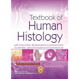 Textbook of Human Histology with Color Atlas, 3D Illustrations and Flowcharts (PB)