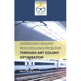 Addressing Railway Rescheduling Problems Through Ant Colony Optimisation