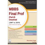 MBBS Final Prof Part Ii Unsolved 2007 To 2019 (PB)