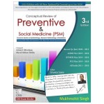 CONCEPTUAL REVIEW OF PREVENTIVE AND SOCIAL MEDICINE (PSM) 3ED (PB)