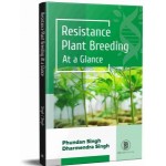 Resistance Plant Breeding: At A Glance