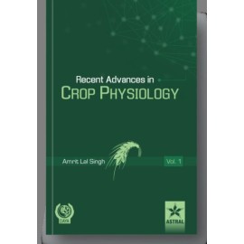 Recent Advances in Crop Physiology Vol. 1