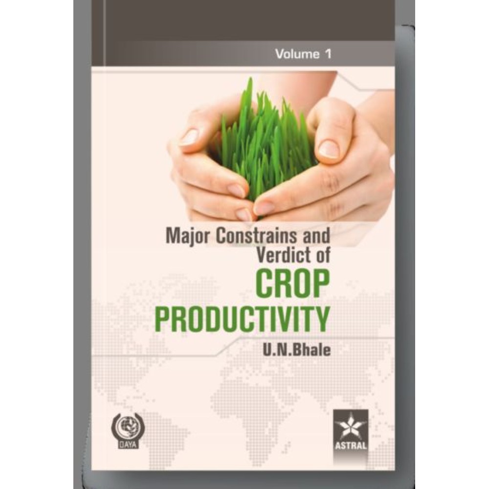 Major Constraints and Verdict of Crop Productivity in 2 Vols