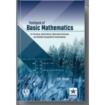 Textbook of Basic Mathematics for Forestry, Horticulture & Agriculture Courses