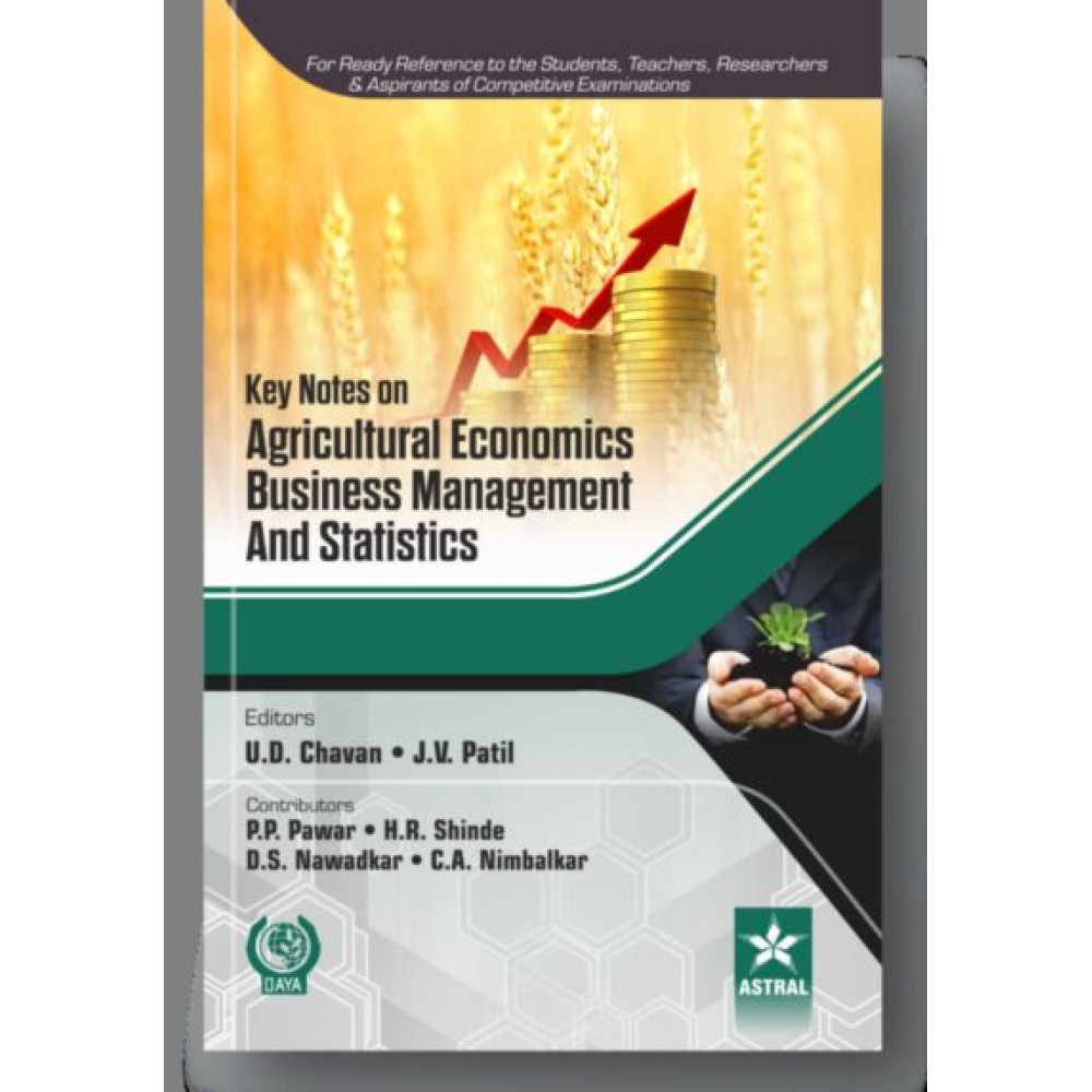 Key Notes on Agricultural Economics, Business Management and Statistics