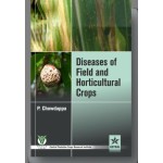 Diseases of Field and Horticultural Crops