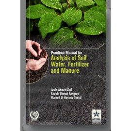 Practical Manual for Analysis of Soil Water Fertilizer and Manure