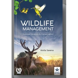Wildlife Management: Concept, Analysis and Conservation