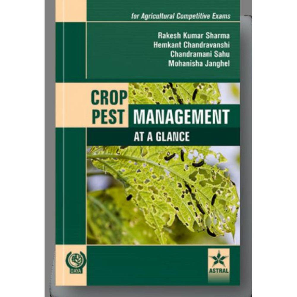 Crop Pest Management: At a Glance (for Agricultural Competitive Exams)