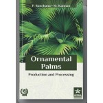 Ornamental Palms: Production and Processing