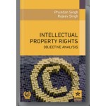 Intellectual Property Rights: Objective Analysis