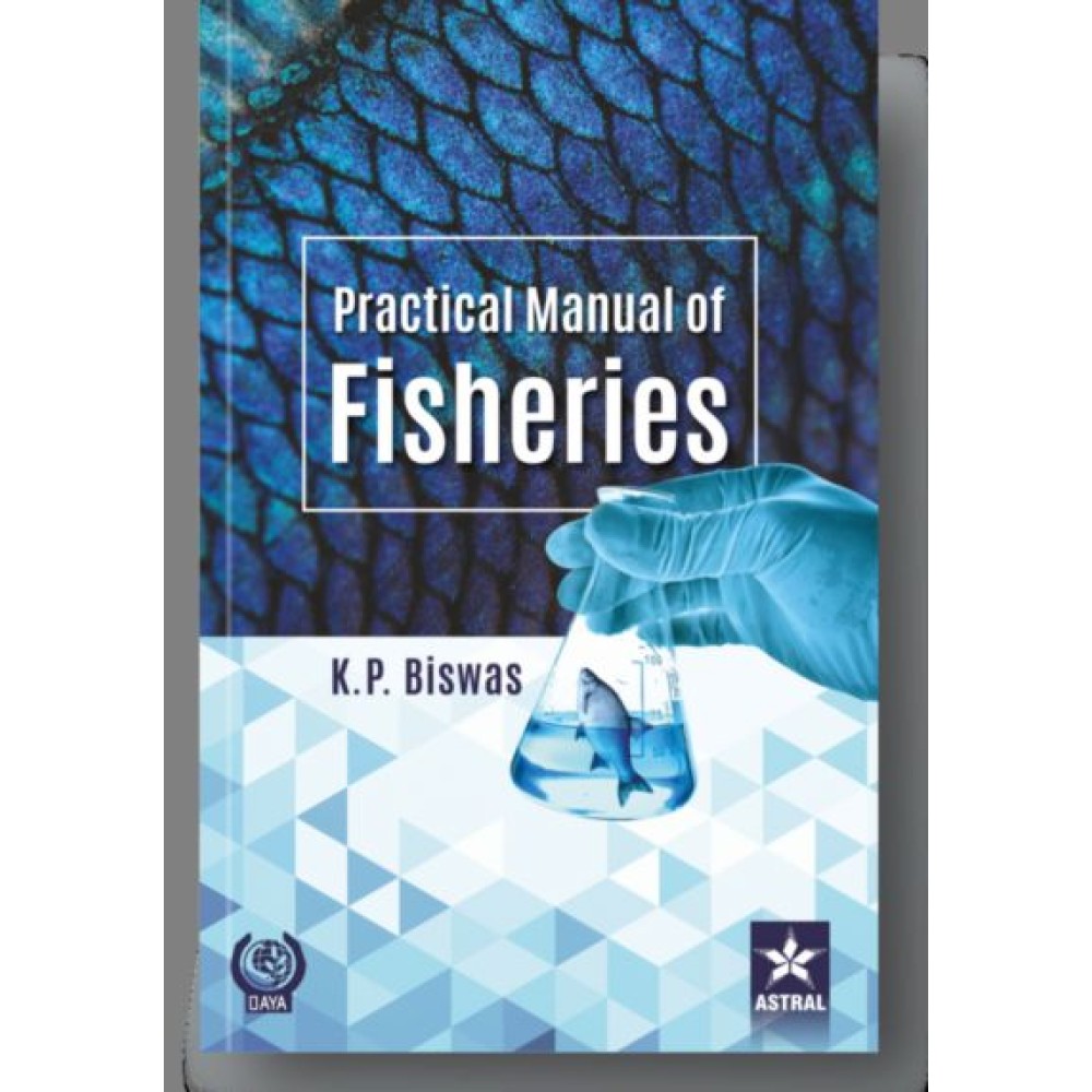 Practical Manual of Fisheries