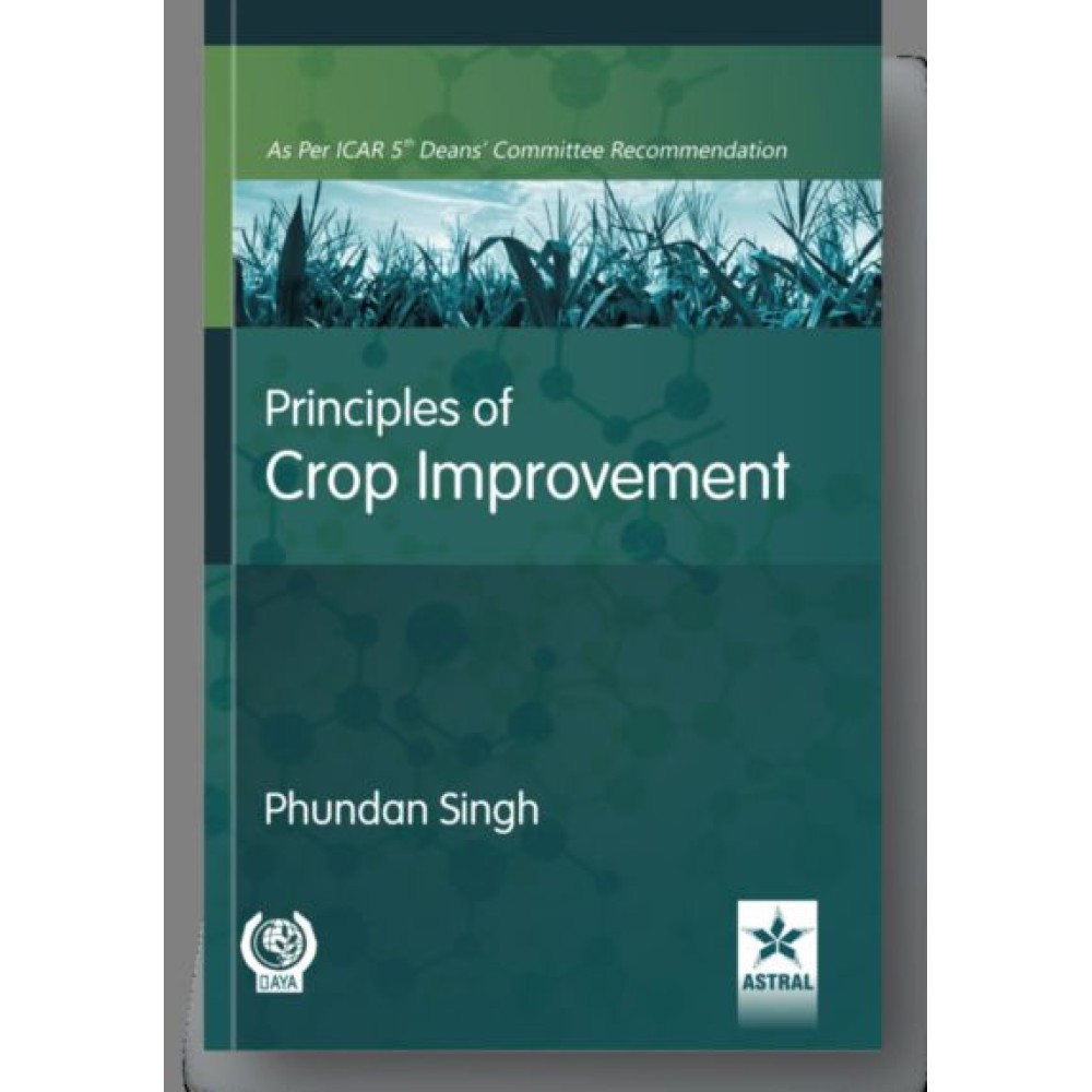 Principles of Crop Improvement