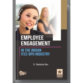 Employee Engagement in the Indian Ites-Bpo Industry