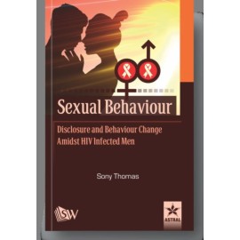 Sexual Behaviour Disclosure and Behaviour Change Amidst HIV Infected Men