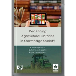 Redefining Agricultural Libraries in Knowledge Society