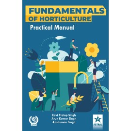 Fundamentals of Horticulture: Practical Manual