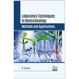 Laboratory Techniques in Biotechnology Methods and Applications