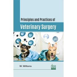 Principles and Practices of Veterinary Surgery