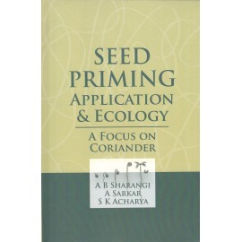 Seed Priming Application and Ecology: A Focus on Coriander